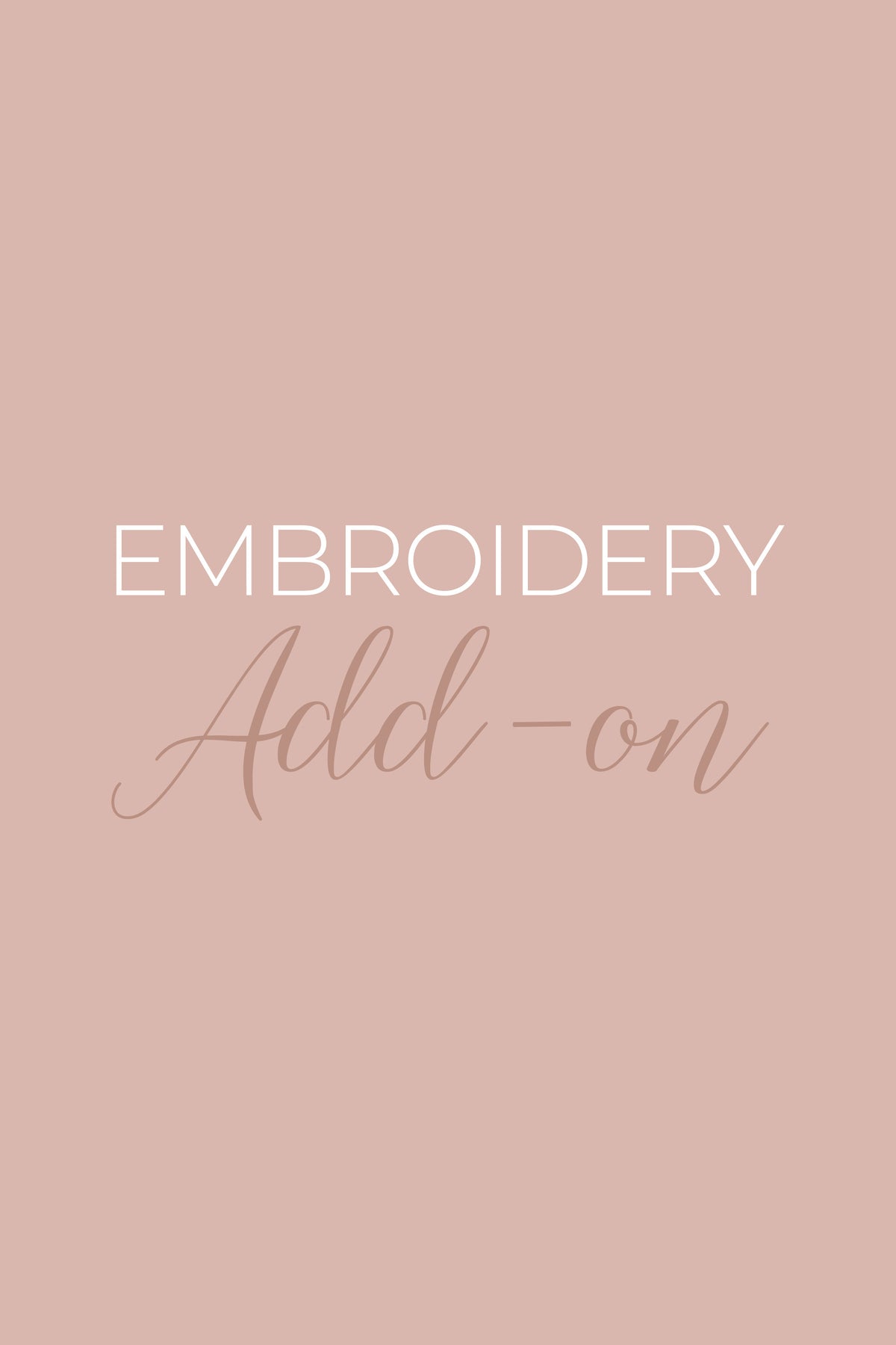 Embroidery Add-on - Canoodle Company