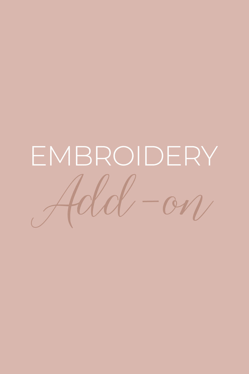 Embroidery Add-on - Canoodle Company